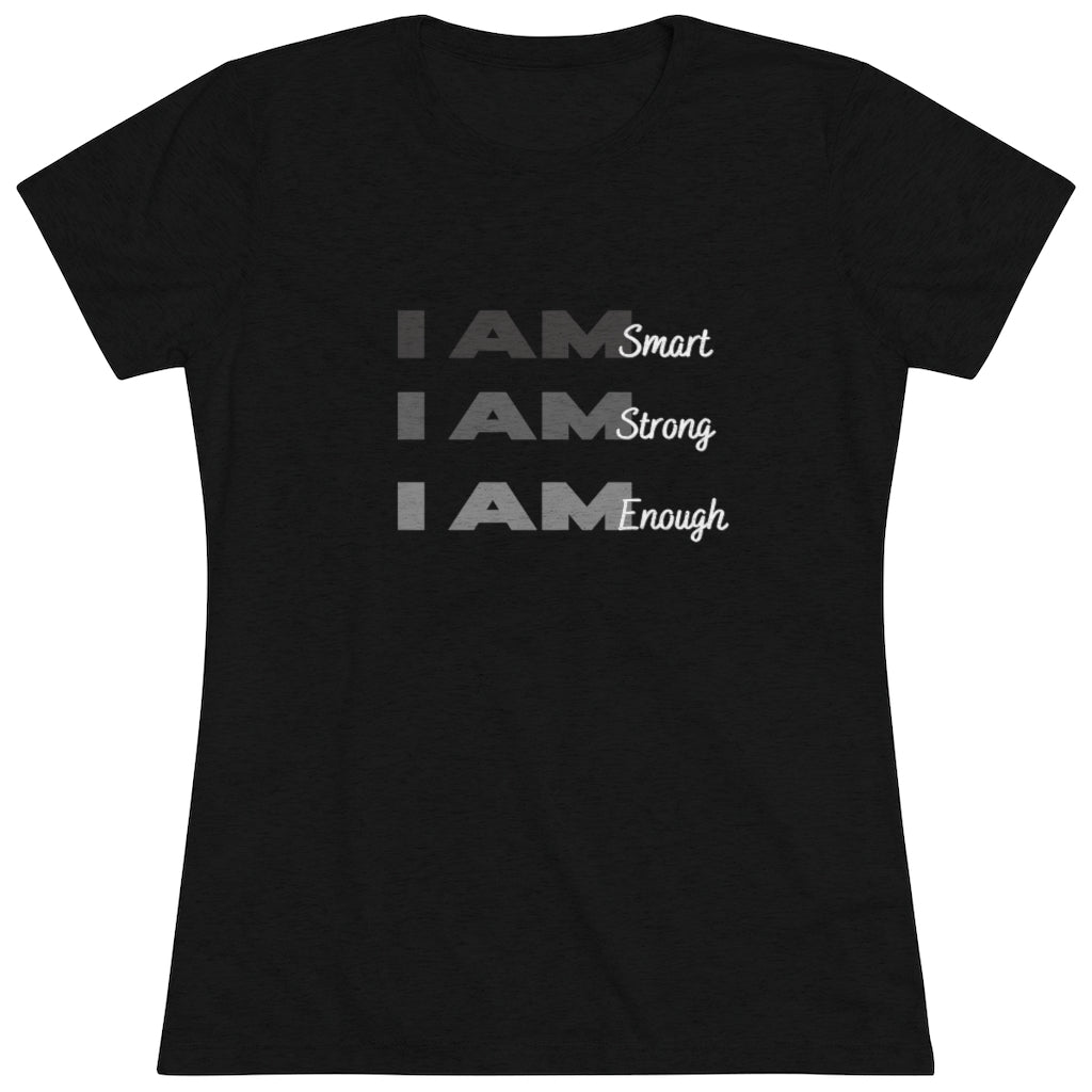 Women's "I AM..." Triblend Tee