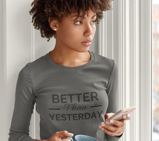 Unisex "Better Than Yesterday" Long Sleeve Tee - Black logo