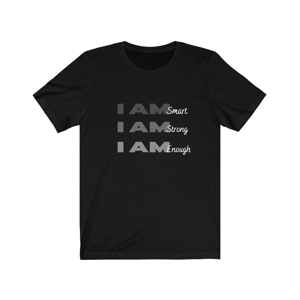 Unisex Jersey "I AM..." Short Sleeve Tee